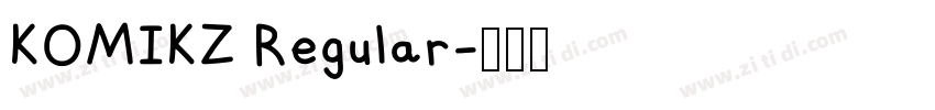 KOMIKZ Regular字体转换